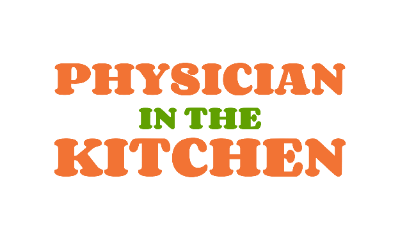 Physician In The Kitchen